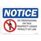 Signmission OSHA Notice Sign, 7" Height, 10" Width, NOTICE No Trespassing On This Property Sign, Landscape OS-NS-D-710-L-16205 - alternate 1